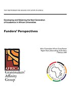 Developing and Retaining the Next Generation of Academics in African Universities. A Funders' Perspectives