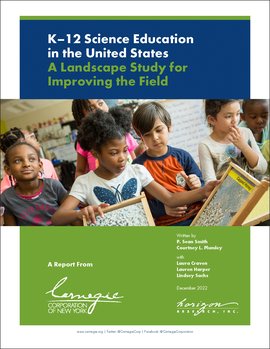 K–12 Science Education in the United States: A Landscape Study for Improving the Field