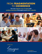 From Fragmentation to Coherence: How more integrative ways of working could accelerate improvement and progress toward equity in education