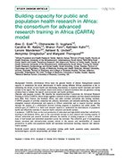 Building Capacity for Public And population Health Research in Africa: the Consortium for Advanced Research Training in Africa (CARTA) Model